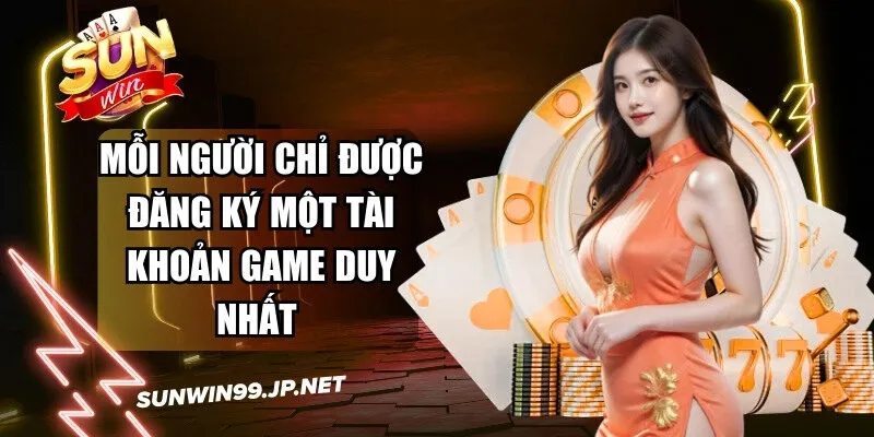 Sunwin 🎖️ Tải Sun Win Game Bài Đổi Thưởng IOS/Android Nhận 88k 21 Sunwin Mỗi người chỉ được phép đăng ký một tài khoản game duy nhất