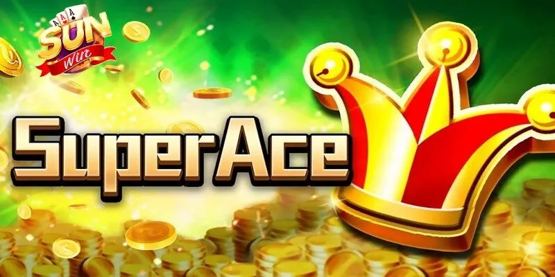 Supper ACE - Siêu Phẩm Nổ Hũ Với Cơ Hội Thắng Lớn Mỗi Ngày 2 Sunwin Supper ACE là siêu phẩm nổ hũ từ JILI với đồ họa bài tây độc đáo