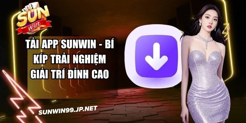 Tải App Sunwin