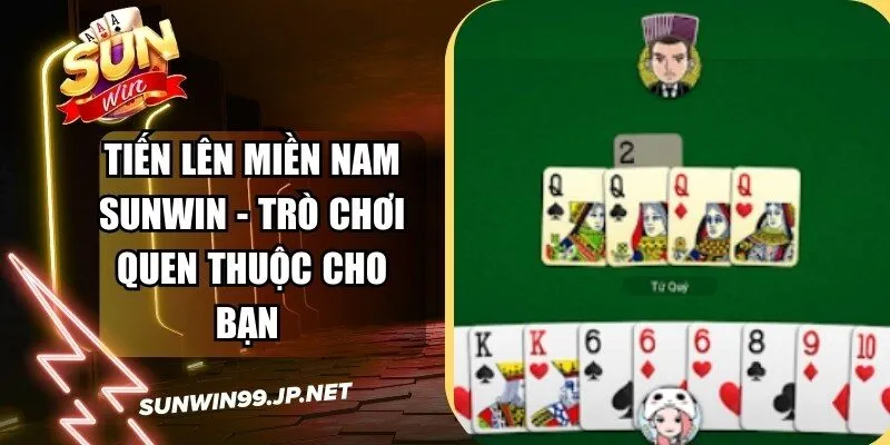 Tiến Lên Miền Nam Sunwin