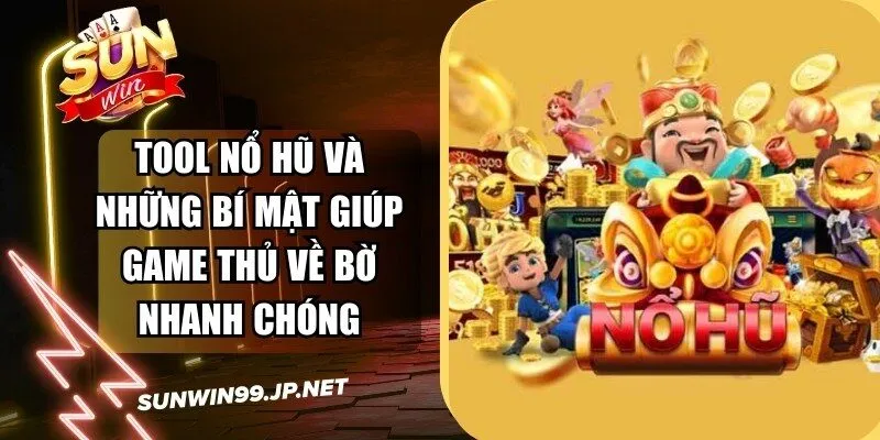 Tool Nổ Hũ